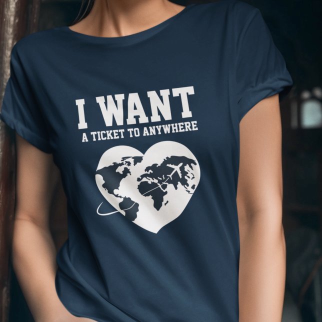 Typografi-Anpassningsbarna "Jag vill ha en Biljett T Shirt (Skapare uppladdad)