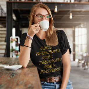 Typografi: Bara en liten olycka T Shirt