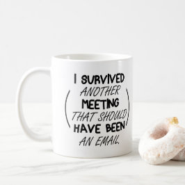 Typografi ett annat möte har varit en e-post - Tea Kaffemugg
