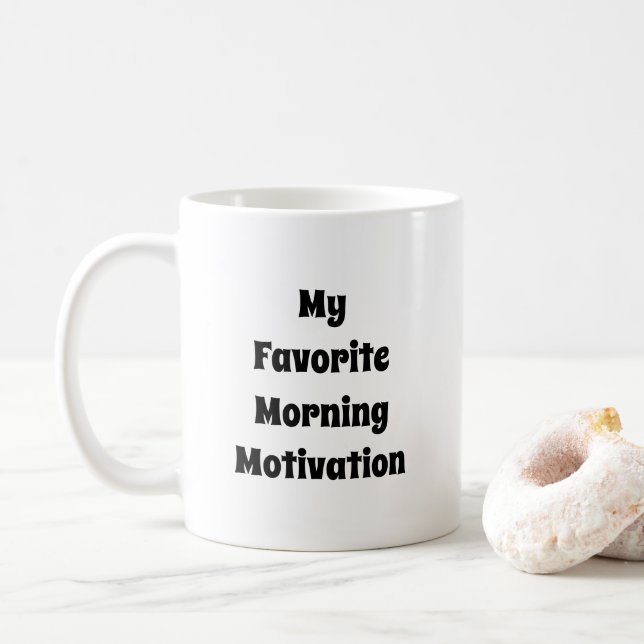 Typografi för Mina favoritmorgonrörelser Kaffemugg (Med munk)