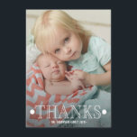 Typografi med fotopatkort för Baby Tack<br><div class="desc">Snygg fullt-utfallskort med en polka-punkt-mjuk aqua och vit mönster tillbaka. Vit typografi täcker över utfallsfotografiet för fullt med ord "THANKS". Lägg till ett eget familjefoto snabbt och enkelt bara genom att klicka på den lilla miniatyrbilden av exempelfotot och sedan ladda upp ett eget foto. Du kommer att se de ändringar...</div>