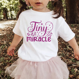 Typografi "Tiny Miracle" - ett paket med glädjen n T Shirt