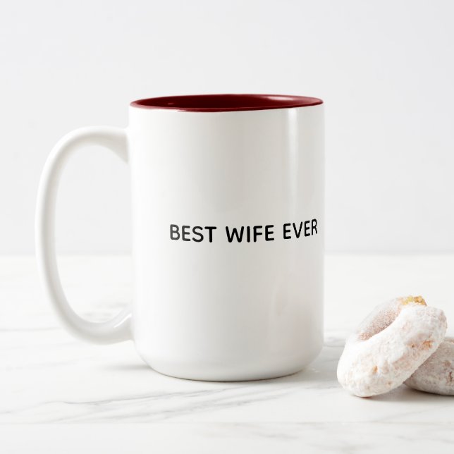 Typography Mug Design – Best Wife Ever Två-Tonad Mugg (Med munk)