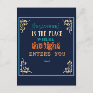 Typography Rumi Quote - Wound Vykort