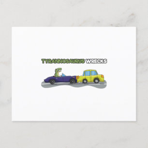 Tyrannosaurus Wrecks Vykort