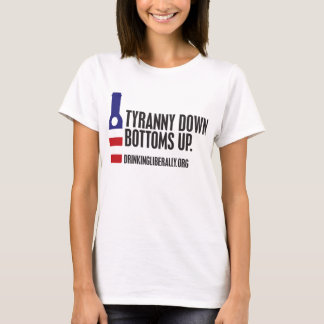 Tyranny besegrar Buttoms upp kvinna T-tröja Tee Shirt