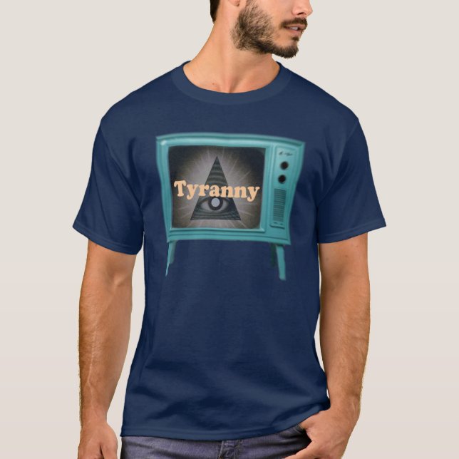 Tyranny Tee Shirt (Framsida)