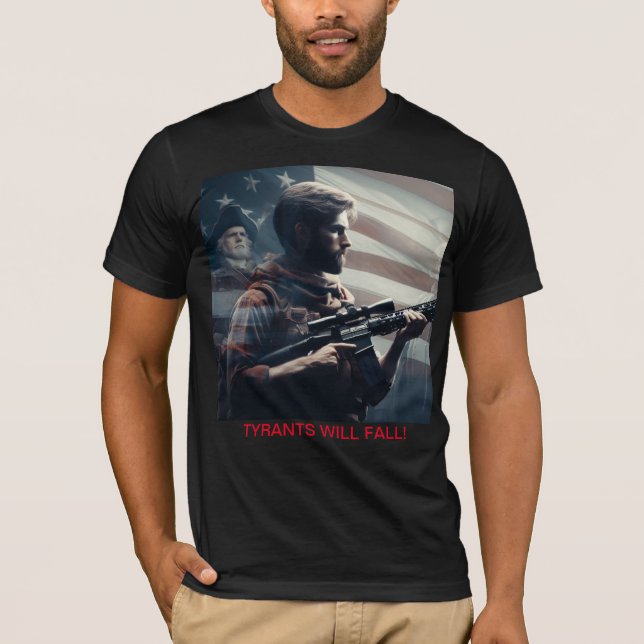 Tyrants Will Fall T Shirt (Framsida)