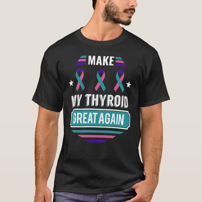 Tyreoidea Tumor Survivor Cancer Medvetenhet Thyroi T Shirt (Framsida)