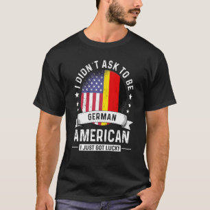 Tysk amerikansk patriot Grown Humor Flagga T Shirt