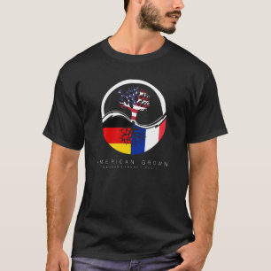 Tysk Fransk Roots American Grown with Flagga T Shirt
