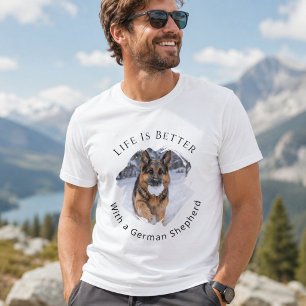 Tysk Schäferhund GSD Foto Livet är Bättre män T Shirt