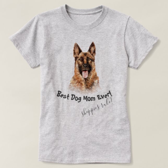 Tysk Shepherd Best Hund Mamma någonsin T Shirt (Design framsida)