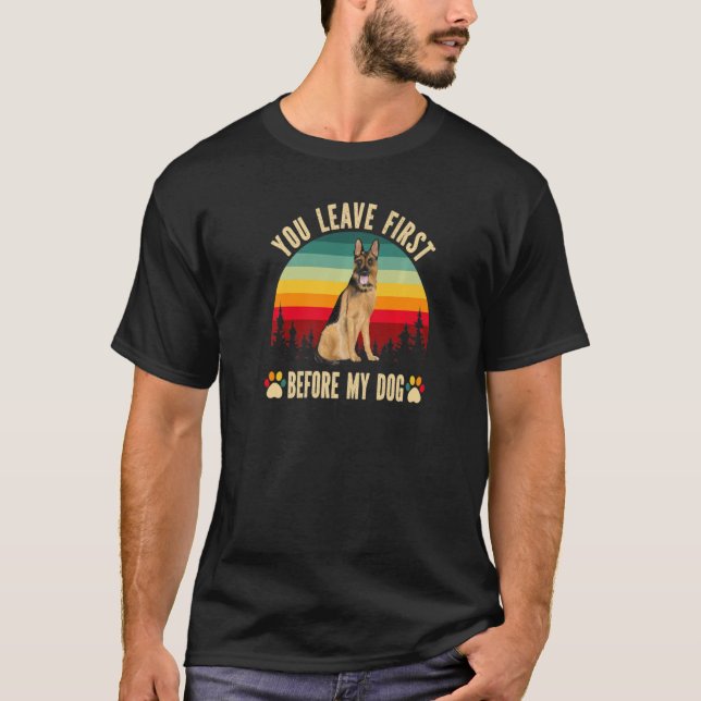 Tysk shepherd Clear Hund Du Lämnar först före T Shirt (Framsida)