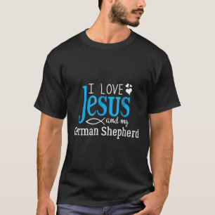Tysk Shepherd Fancier I Kärlek Jesus och min Hund  T Shirt