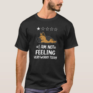 Tysk Shepherd Hund Ssov... Jag känner mig inte sär T Shirt