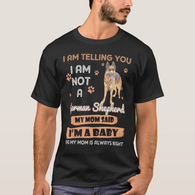 Tysk Shepherd Im Telling My Mamma Hund Mors dag T Shirt (Framsida)