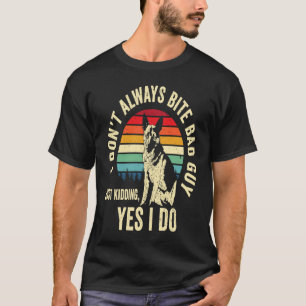 Tysk Shepherd K9 Polisen Hund Tillsatta lagar T Shirt