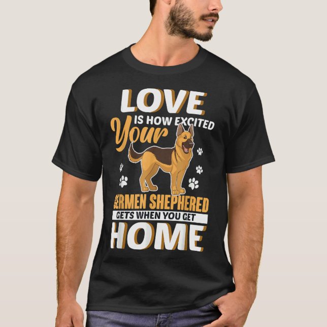 Tysk Shepherd Kärlek German shepard Shepherd Hund  T Shirt (Framsida)