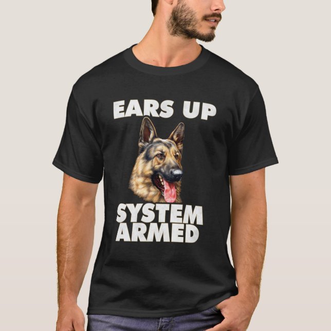 Tysk Shepherd Öron Up System Armed German Shephe T Shirt (Framsida)