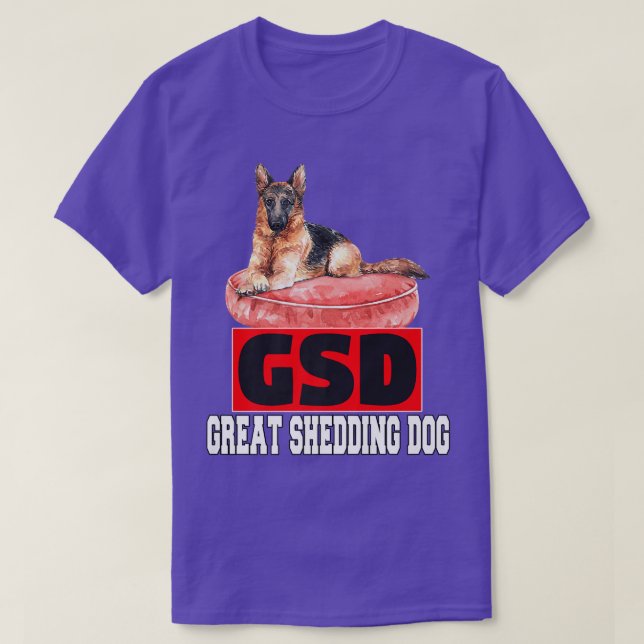 Tysk Shepherd Pet Owner GSD Underbar Shedding Hund T Shirt (Design framsida)