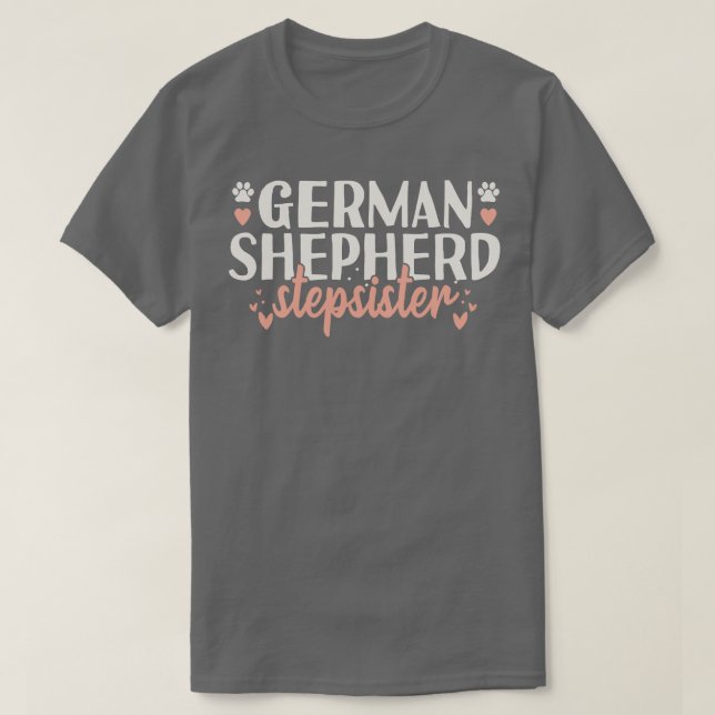 Tysk Shepherd StepSister T Shirt (Design framsida)