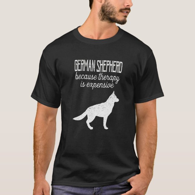 Tysk shepherd Therapy är dyrt adoptivdont Sh T Shirt (Framsida)