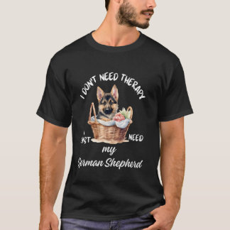 Tysk Shepherdälskar-design, jag behöver bara min h T Shirt
