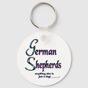 TYSK SHEPHERDS - NÅGOT ANNAT ÄR PRECIS EN HUND! NYCKELRING