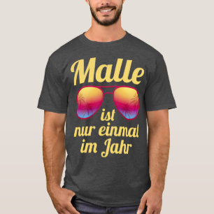 Tyska festeriet slår till mot Mallorca-spritgruppe T Shirt