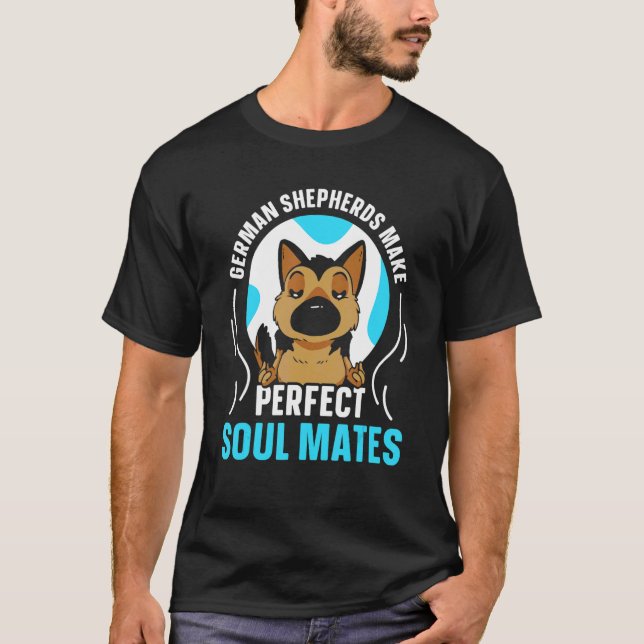 Tyska schäferhundar gör perfekta själsfränder Tysk T Shirt (Framsida)