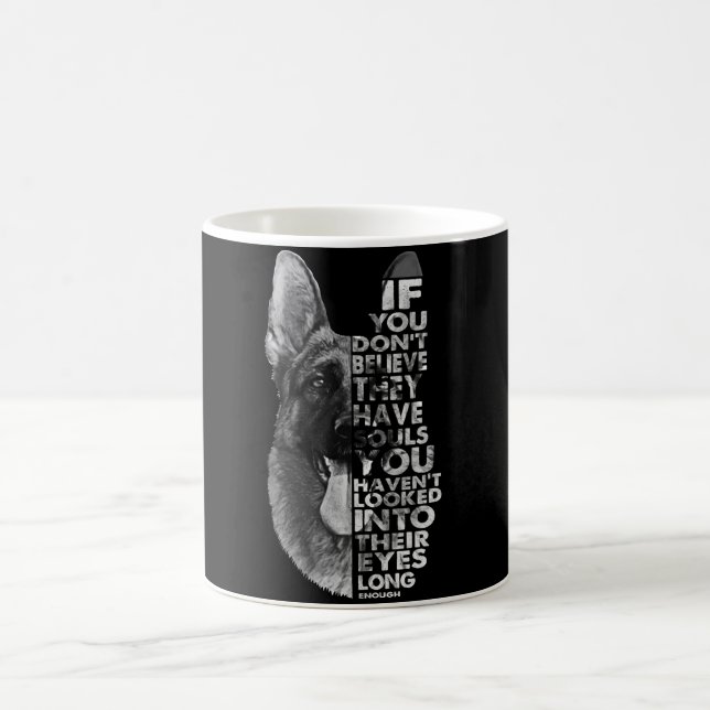 Tyska shepherd du tror inte att de har själar kaffemugg (Center)