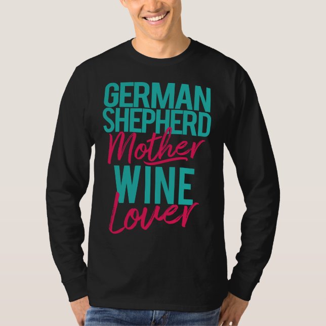 Tyska shepherd Mor Vin T Shirt (Framsida)