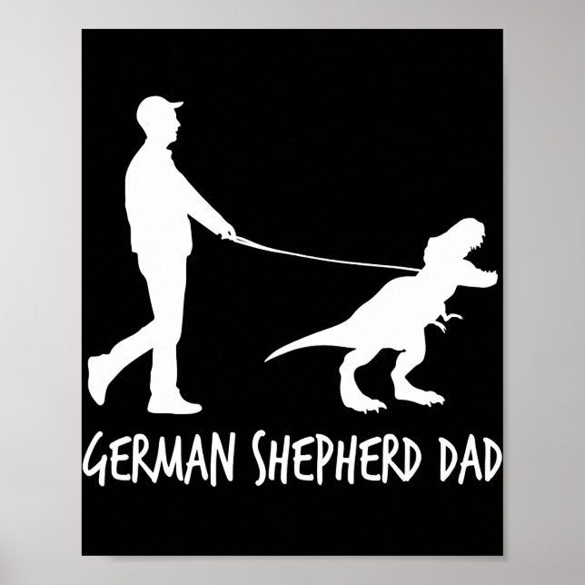Tyska Shepherd Pappa Dinosaur GSD Owners Funny Poster (Framsidan)