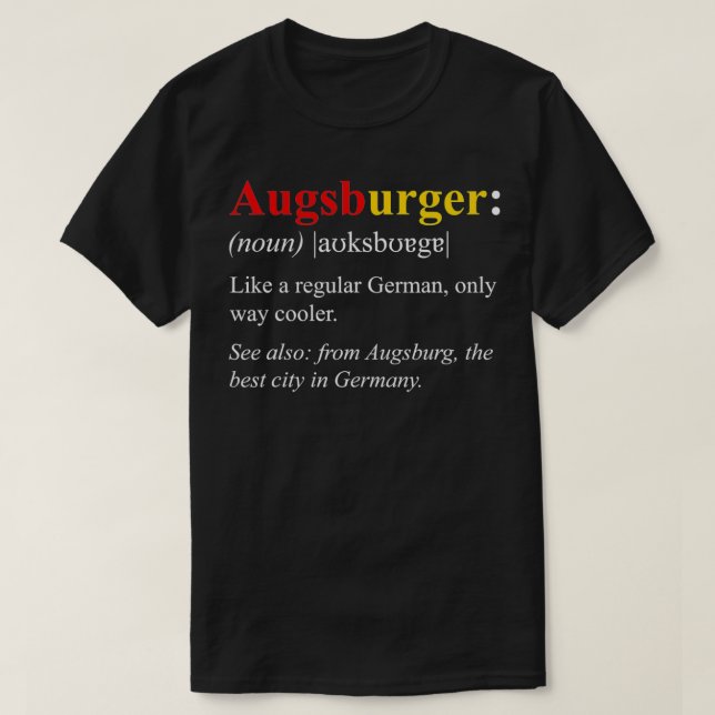 Tyskland Flagga Augsburg Design Augsburger Definit T Shirt (Design framsida)