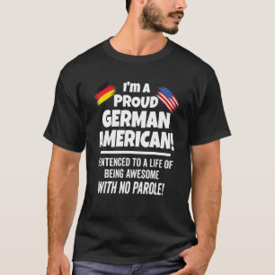 Tyskland USA flagga stolt över att vara en patriot T Shirt