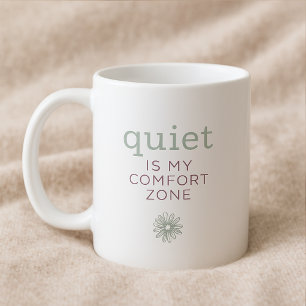 Tyst är min zona tröst - mjuk Rebeundringserie Kaffemugg