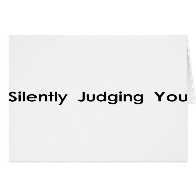 Tyst bedöma dig hälsningskort (Framsidan Horizontal)