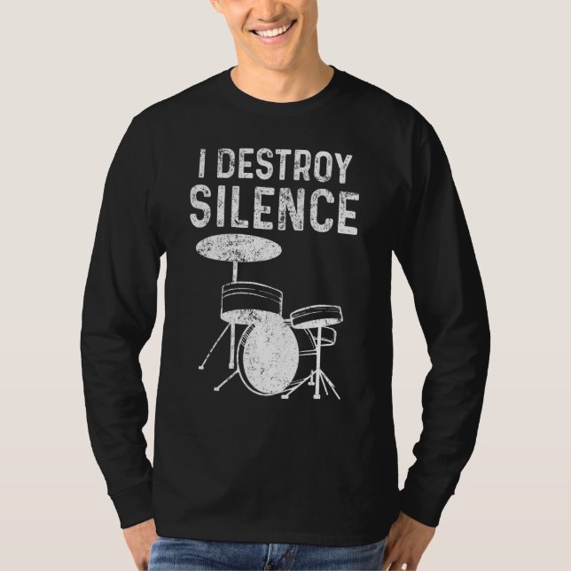 Tyst Destroy Drum Kit Loud Drummers T Shirt (Framsida)