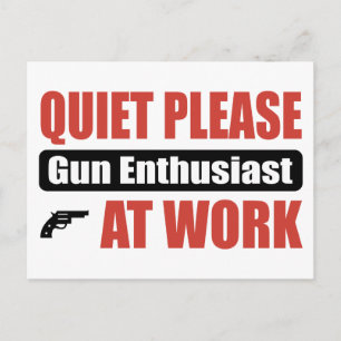 Tyst, Gun-entusiast på jobbet Vykort