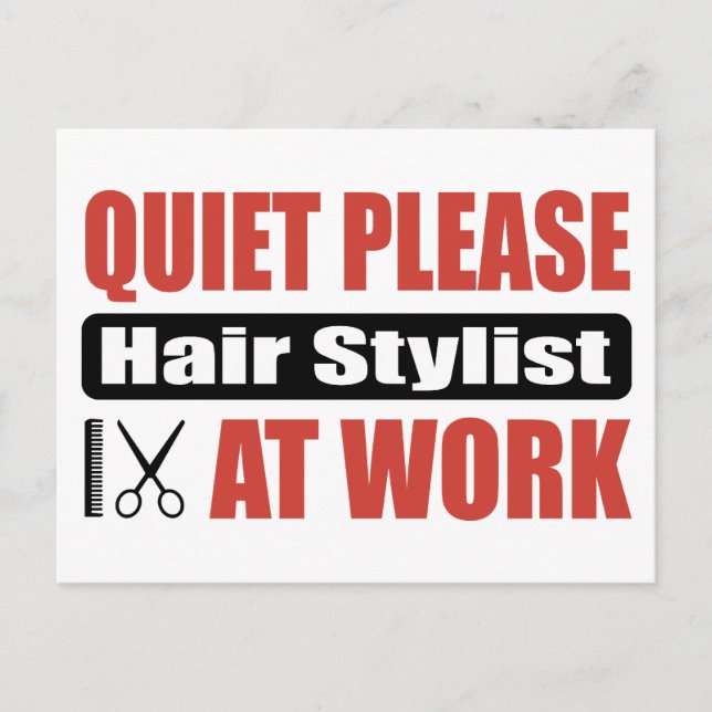 Tyst, håll i Stylist på jobbet Vykort (Framsida)