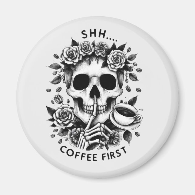Tyst...Kaffet först Magnet (Framsidan)