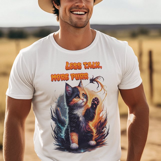 Tyst Kattdjur, visdom: Mindre prat, mer purr T Shirt (Skapare uppladdad)