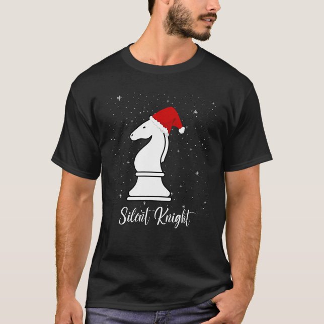 Tyst Knight chess biet jul sång pun T Shirt (Framsida)