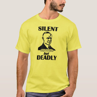 Tyst men dödligt t-shirt