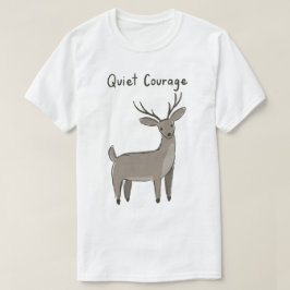 Tyst-Mod-Lugna-Rådjur-Minimalistisk-Motivation T Shirt