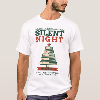 Tyst Natt Fläktlös Bygg Rolig Homelab Jul T Shirt