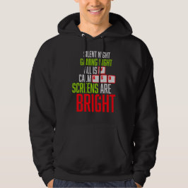 Tyst Natt Spelande Natt Allt Lugnt Skärmar Ljus Hoodie