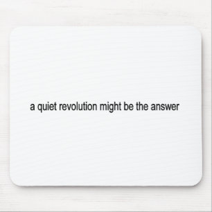 Tyst revolution musmatta