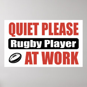 Tyst, Rugby Player på jobbet Poster